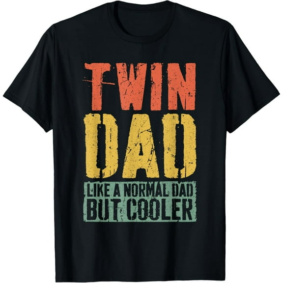 Twin Dad T-Shirt Father's Day Dad Of Twins Shirt T-Shirt