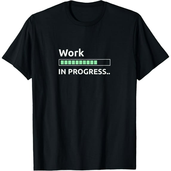 Soft Cotton - Work in progress T-Shirt