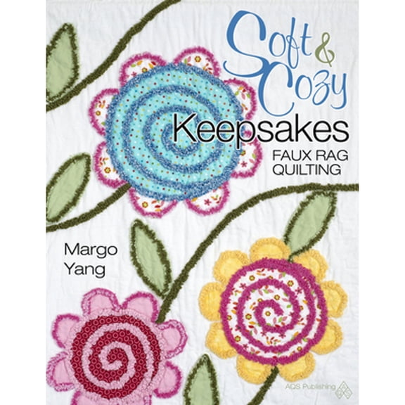 Pre-Owned Soft & Cozy Keepsakes - Faux Rag Quilting (Paperback) 160460414X 9781604604146