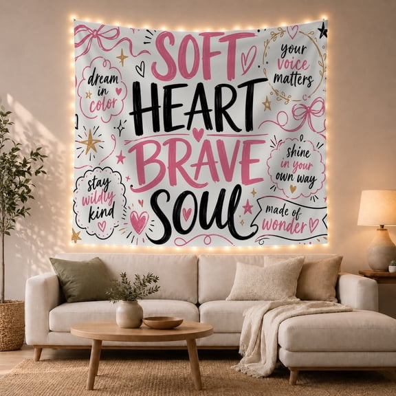 Soft Heart Brave Soul Typography Scene with Bows, Uplifting Illustration for Affirmation Art Lovers, Wall Decor, Friendship Gift, Tapestry Wall Hanging for Bedroom and Dorm