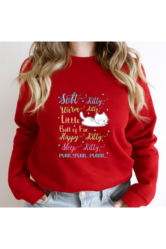 Soft Kitty Warm Kitty Little Ball Of Fur Funny Sleep Kitty Mom Dad Graphic - Everyday Gift SW10367 Unisex Sweatshirt, Up to Size 5XL