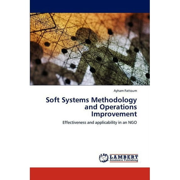 Soft Systems Methodology and Operations Improvement (Paperback)