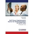 thumbnail image 1 of Soft Tissue Cephalometric Norms for Adult Population of North India (Paperback), 1 of 1