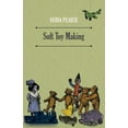 thumbnail image 1 of Soft Toy Making, (Paperback), 1 of 1