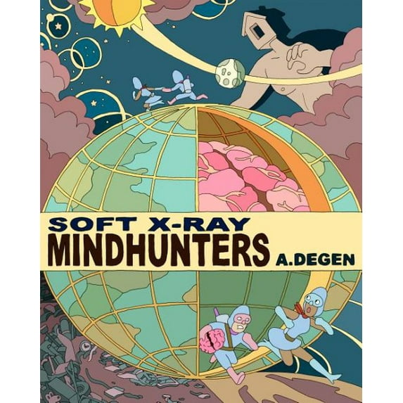 Soft X-Ray / Mindhunters