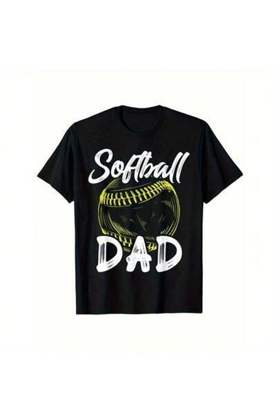 Softball Dad For Him Men Family Matching Players Fathers Day T-Shirt For Adult. Soft Fabric. Breathable. Comfortable Short Sleeve Tees Perfect For Gift. S-XXXL. Black As Present
