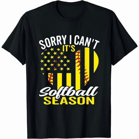 Softball - Fanatic Graphic Tee, Tops Has Bold “‘SORRY I CAN'T... Softball SEASON’ Text & Flag Pattern” Design, Crew Neck Regular Fit T - shirts, Size(S - 5XL)
