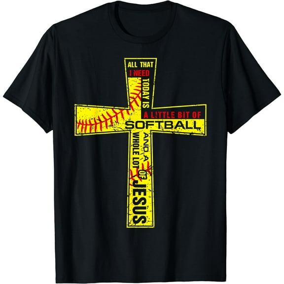 Softball Girl Christian Cross Faith I Need Softball & Jesus T-Shirt