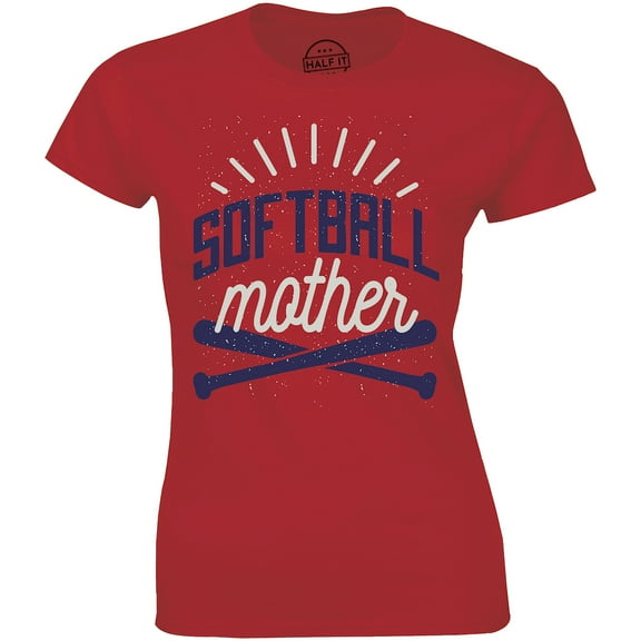 Softball Mom Funny Softball Mother's Day Gift Women's T-Shirt