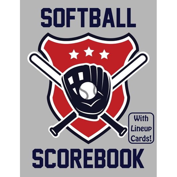Softball Scorebook With Lineup Cards: 50 Scorecards For Softball Games Paperback