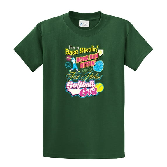 Softball Short Sleeve T-shirt I'm A Base Stealin, Home Run Hittin'-Forest-XXXL