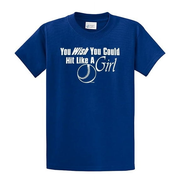 Softball Short Sleeve T-shirt Wish You Could Hit Like A Girl Funny Girls Fast Pitch Tee Power Hitting League Team Travel Ball-Royalblue-6Xl