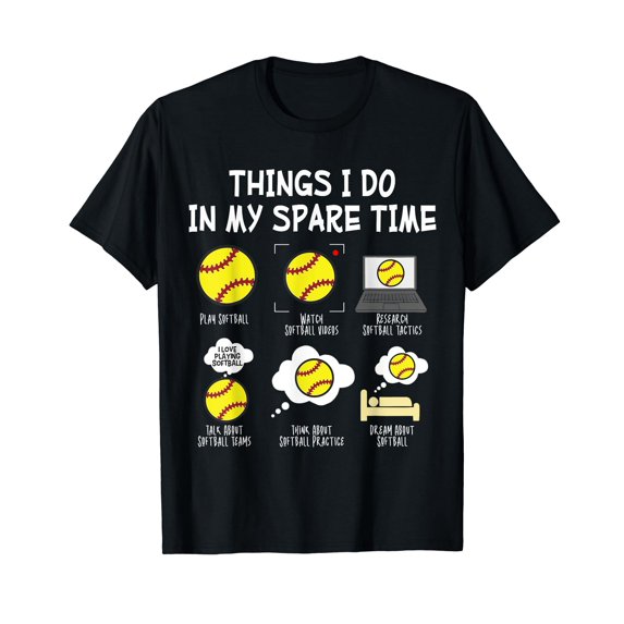 Softball Things I Do In My Spare Time T-Shirt