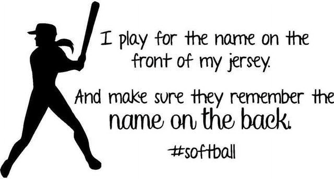 Softball Wall Decal, Girls Inspirational Sports Quote