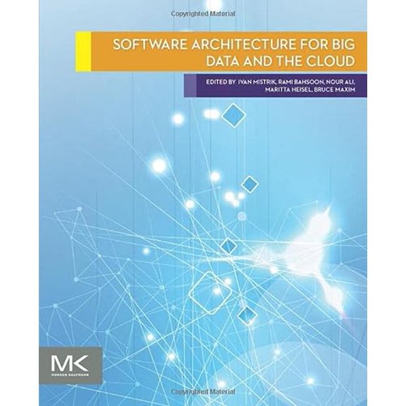 Pre-Owned Software Architecture for Big Data and the Cloud, (Paperback)