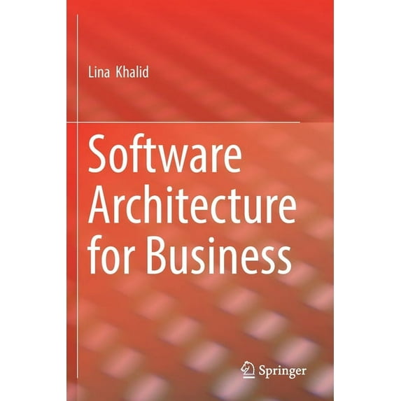 Software Architecture for Business, (Paperback)