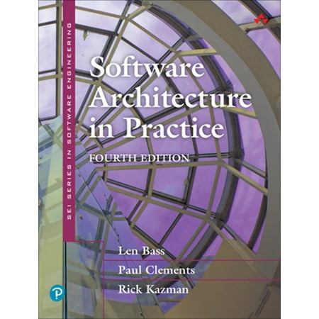 Pre-Owned Software Architecture in Practice (Paperback) 0136886094 9780136886099