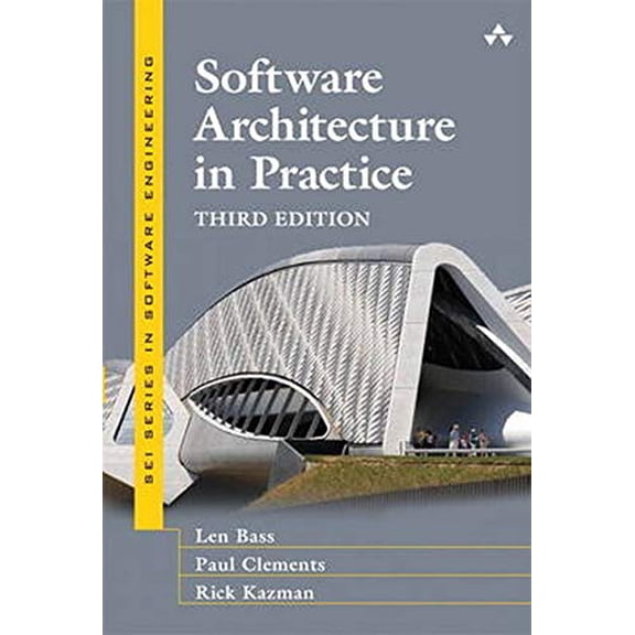 Pre-Owned SEI Software Engineering: Software Architecture in Practice (Hardcover)