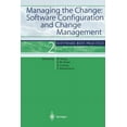 thumbnail image 1 of Software Best Practice Managing the Change: Software Configuration and Change Management: Software Best Practice 2, Book 2, (Paperback), 1 of 1