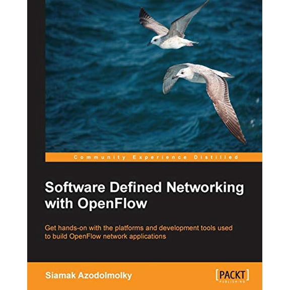 Pre-Owned Software Defined Networking with Openflow (Paperback) 1849698724 9781849698726