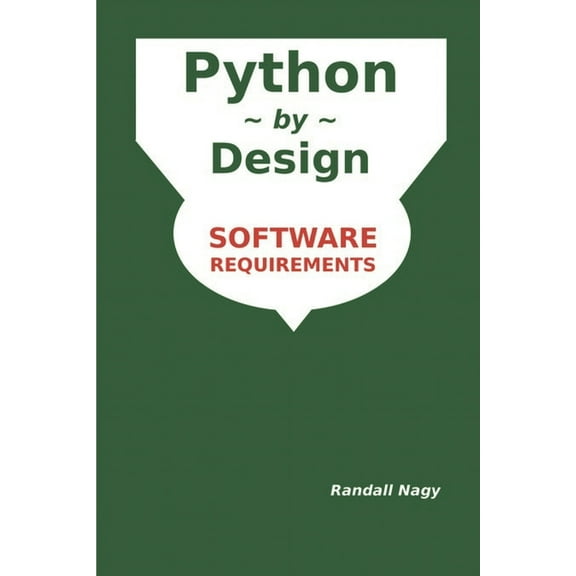 Software Design & Coding Python by Design: Ready, Set, Code, Book 1, (Paperback)