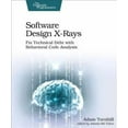 thumbnail image 1 of Software Design X-Rays: Fix Technical Debt with Behavioral Code Analysis (Paperback), 1 of 1