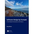 thumbnail image 1 of Software Design by Example: A Tool-Based Introduction with Python, (Paperback), 1 of 1