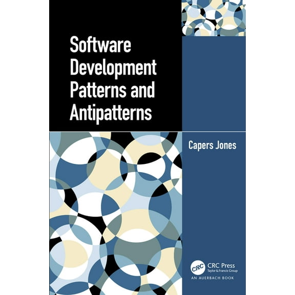 Software Development Patterns and Antipatterns, (Hardcover)