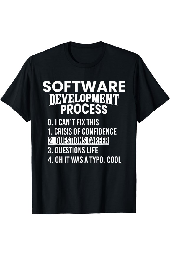 Software Development Process Python Coding & T Shirt Design T-ShirtBrand clothing, men and women can wear, black, white, gifts.