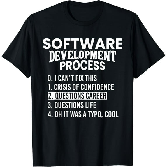 Software Development Process Python Coding & T Shirt Design T-Shirt