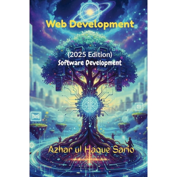 Software Development Web Development: Software Development (2025 Edition), Book 3, (Paperback)