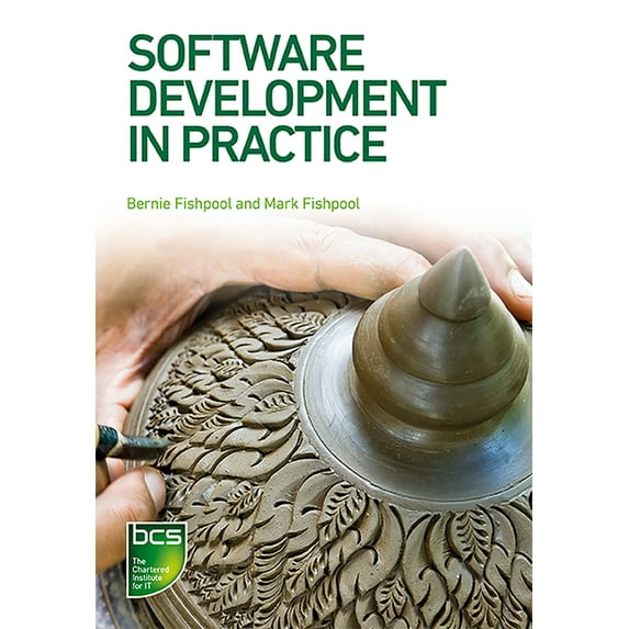 Software Development in Practice, (Paperback)