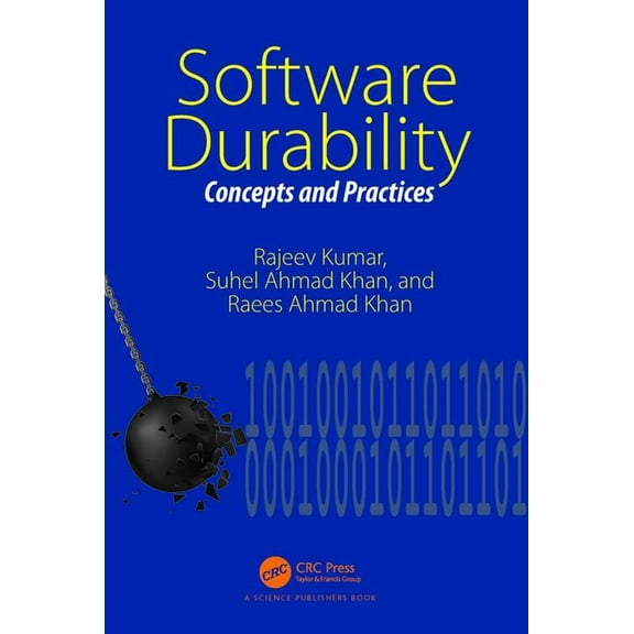 Software Durability: Concepts and Practices, (Paperback)
