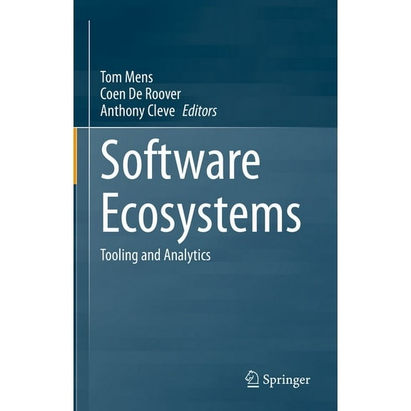 Software Ecosystems: Tooling and Analytics, (Hardcover)
