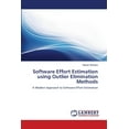 thumbnail image 1 of Software Effort Estimation using Outlier Elimination Methods (Paperback), 1 of 1