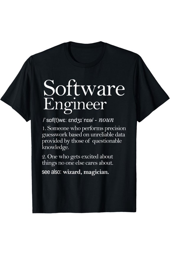 Software Engineer Definition Apparel, Computer Science T-Shirt