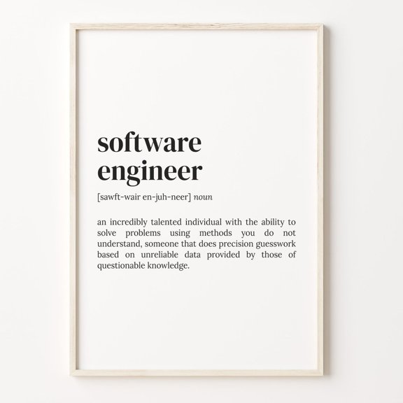 Software Engineer Definition Quote Wall Art, Unframed Poster