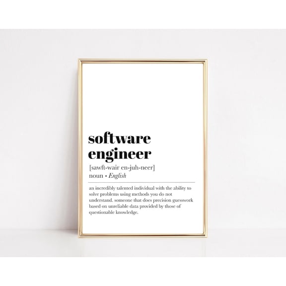 Software Engineer Definition Wall Art Print, Eye Catching Inspirational Theme For Bedroom, Office And Home Decor