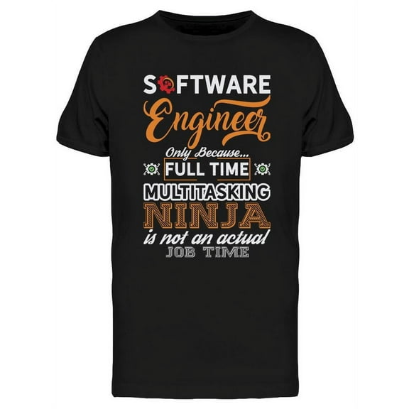 Software Engineer T-Shirt Men -Image by Shutterstock, Male Large