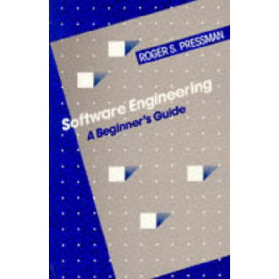 Pre-Owned Software Engineering: A Beginner's Guide (Paperback) 0070507902 9780070507906