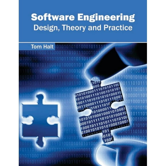 Software Engineering: Design, Theory and Practice, (Hardcover)