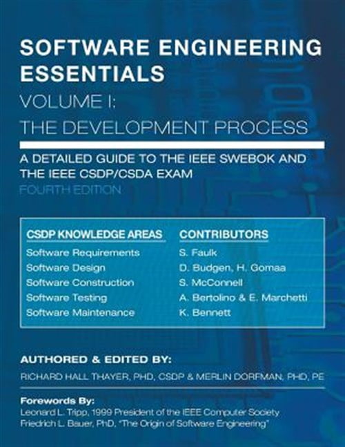 SOFTWARE ENGINEERING ESSENTIALS, Volume I: The Development Process ...