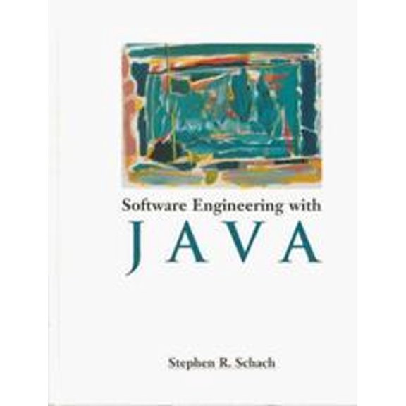 Pre-Owned Software Engineering with Java (Hardcover) 0256241678 9780256241679