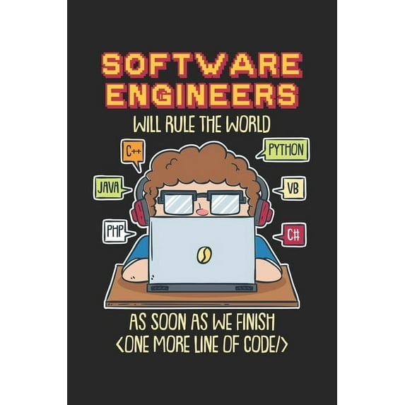 Software Engineers Will Rule The World As Soon As: 120 Pages I 6x9 I Graph Paper 4x4 (Paperback)