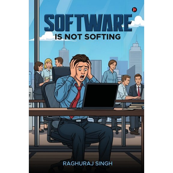 Software Is Not Softing, (Paperback)