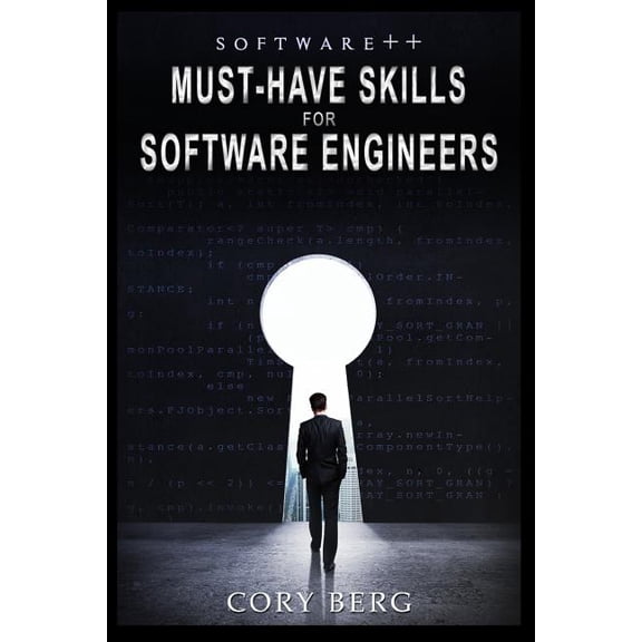 Software++: Must-Have Skills For Software Engineers (Paperback)
