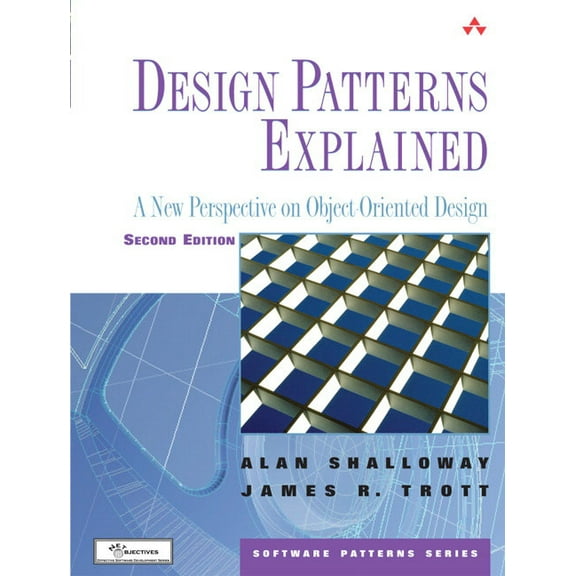Software Patterns Design Patterns Explained: A New Perspective on Object-Oriented Design, (Paperback)