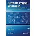 thumbnail image 1 of Software Project Estimation: The Fundamentals for Providing High Quality Information to Decision Makers, (Paperback), 1 of 1