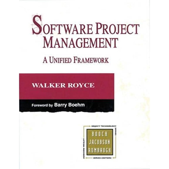 Pre-Owned Software Project Management: A Unified Framework (Hardcover) 0201309580 9780201309584