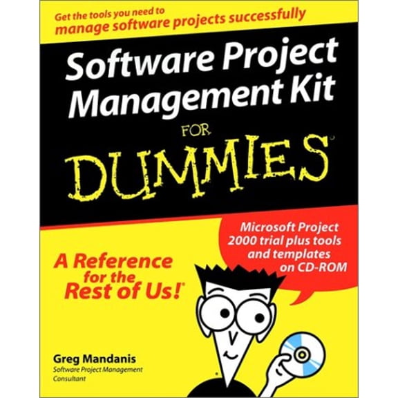 Pre-Owned Software Project Management Kit For Dummies? (Paperback) 076450634X 9780764506345